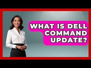 What Is Dell Command Update? - Your Computer Companion