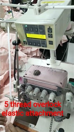 5 thread overlock elastic attachment