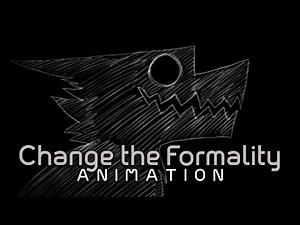 Change the Formality | Animation meme
