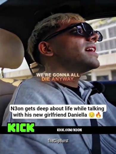 N3on gets deep about life while talking with his new girlfriend Daniella 😔🔥 #n3on