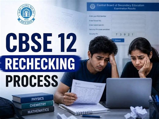 CBSE Class 12 rechecking 2026: Not happy with your marks? Here's how you can apply for re-evaluation, verification of marks. Check full process