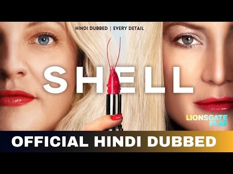 Shell 2024 Hindi Dubbed & Every Details | Shell Trailer Hindi | Lionsgate Play