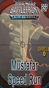 #starwars #battlefront Elite Squadron PSP Mustafar #speedrun with #hacks #highlights