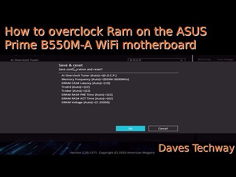 How to overclock Ram on the ASUS Prime B550M A WiFi motherboard