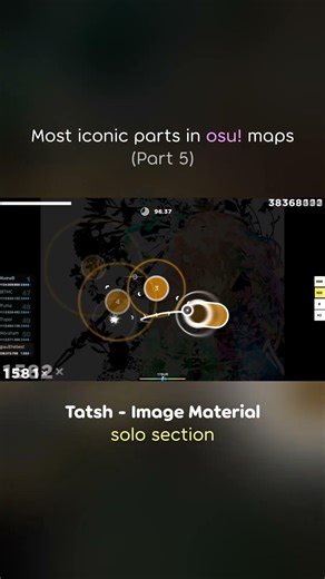 [PT. 5] Most iconic parts in osu! maps (Tatsh - Image Material) #osu #osugame