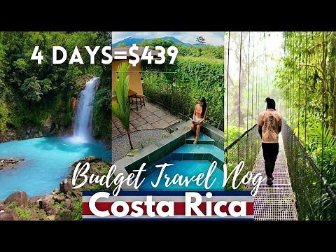 La Fortuna, Costa Rica Budget Travel Vlog | Arenal Volcano, Rio Celeste, Hot Springs