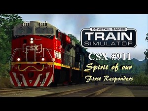 CSX 911 Spirit of our First Responders Unit
