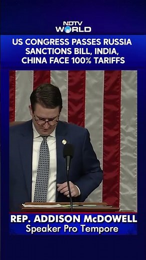US Congress Passes Bill Targeting Russian Oil Buyers With 100% Tariff; India To Be Affected