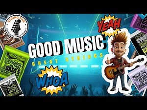 Great Guitar Strings Good Music