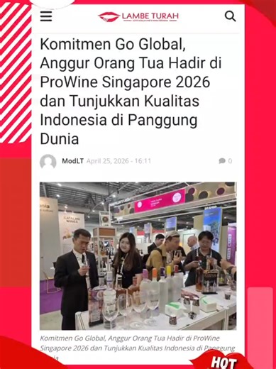Udah bukan rahasia lagi ya… Brand lokal satu ini diam-diam melangkah jauh looh 👀 Anggur Orang Tua hadir di ProWine Singapore 2026, bawa cita rasa Indonesia langsung ke panggung internasional. 😉👍🏻🥂 #fyp #viral #tiktoktrending #pameran #expo