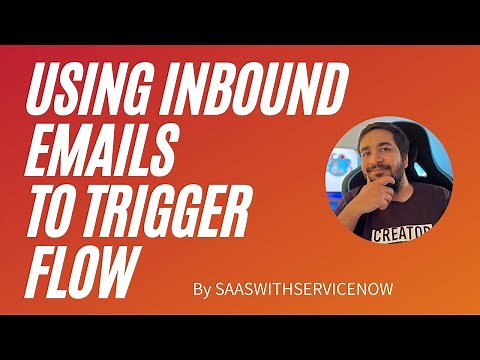 Inbound Email to trigger Flow in ServiceNow| Flow Designer | No Code Inbound Action