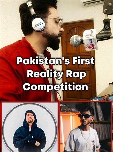 Discover Pakistan's First Reality Rap Competition
