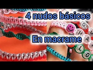Aprende 4 nudos básicos para hacer manillas con hilo #macrame