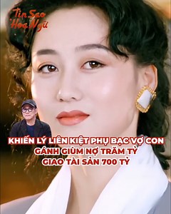 Nhan sắc đỉnh cao đến mức suýt làm “bà 5” của tỷ phú Hà Hồng Sân, khiến Lý Liên Kiệt phụ bạc vợ con, gánh nợ trăm tỷ và giao luôn 700 tỷ cho cô quản! 😳 | DienAnh.Net