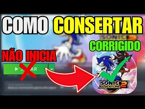 How to Fix Sonic Adventure 2 Not Launching on Steam (2025) - Step-by-Step