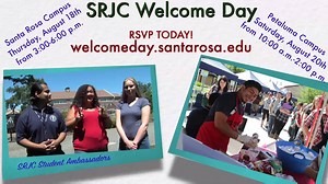 22 reactions | #SRJC Student Ambassadors Shayna Berkowitz, Candy Bridgers and Eduardo Osorio Juarez tell us a little bit more about the upcoming Welcome Day 2016. In addition to the events scheduled for Santa Rosa and Petaluma campuses, we'll also have a Welcome event in our Southwest Santa Rosa Center, on Saturday, August 20, 2016, 10 am - 2 pm. RSVP here: https://welcomeday.santarosa.edu/ | Santa Rosa Junior College | Facebook