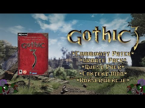 Najlepsze mody do Gothic 3 | Poradnik instalacji