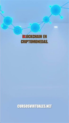 BLOCKCHAIN ​​IN CRYPTOCURRENCIES