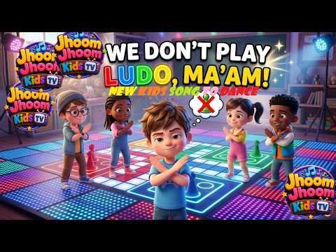 We Don't play ludo mam | Kids Dance | School program Dance for Kids #cartoon #kidssongs
