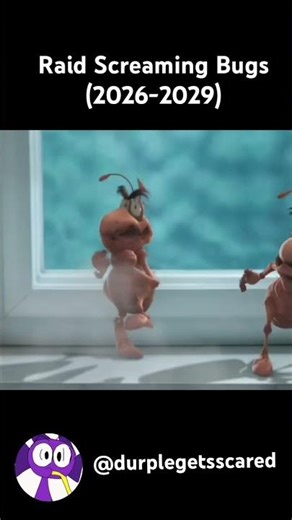 Raid Screaming Bugs (2026-2029)