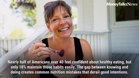 Nearly half of Americans over 40 know healthy eating but struggle to maintain habits
