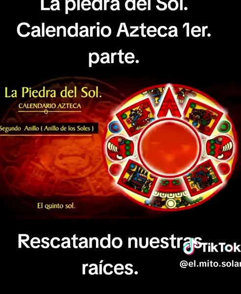 Calendario Azteca: La Piedra del Sol en Detalle