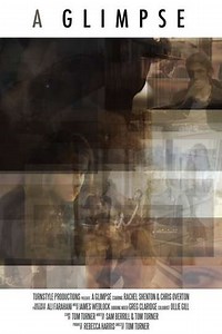 A Glimpse - Movie