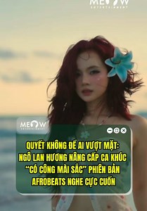 Có Công Mài Sắc (Vocal Afrobeats) – Ngô Lan Hương