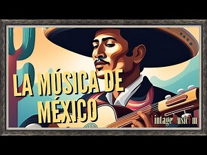 🎶 Música Mexicana Vintage 🌵 Rancheras, Mariachis y Canciones Legendarias | 2 Horas de Época Dorada