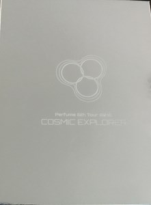 Perfume - Perfume 6th Tour 2016 COSMIC EXPLORER