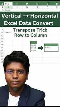 Excel Vertical to Horizontal in 30 Seconds