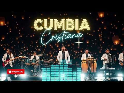 Cumbia Cristiana 2025 | Mix Remix de Alabanza | Cumbia Worship para Alabar y Gozar