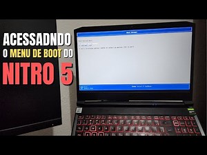 Como ATIVAR o Menu de Boot no ACER NITRO 5