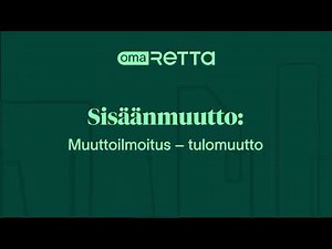 OmaRetta: Sisäänmuutto