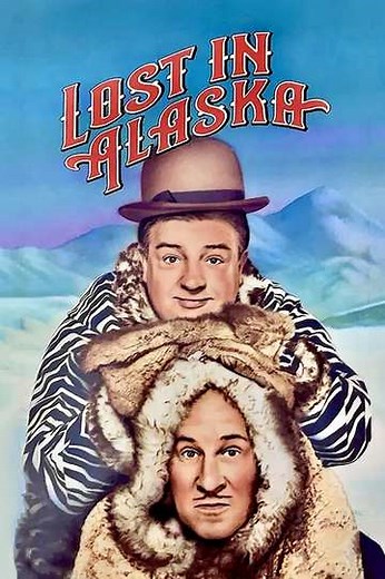 Lost in Alaska (1952) - Movie