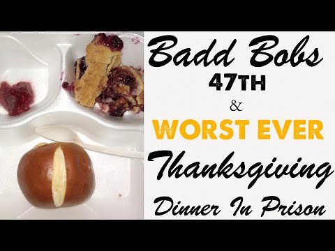 My 47th Thanksgiving Dinner in Prison (WORST EVER)
