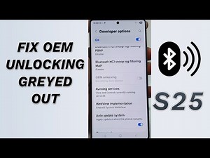🔒 OEM Unlocking Greyed Out? FIX It Now! (Galaxy S25/S25+/Ultra) 🛠️