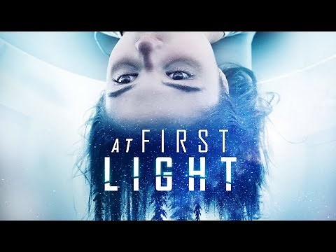 AT FIRST LIGHT - UK TRAILER