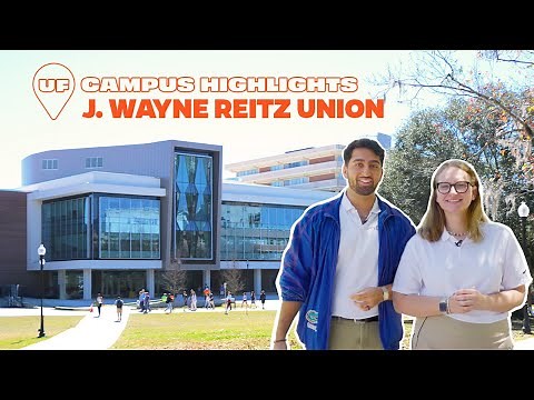 UF Campus Highlights: Reitz Union