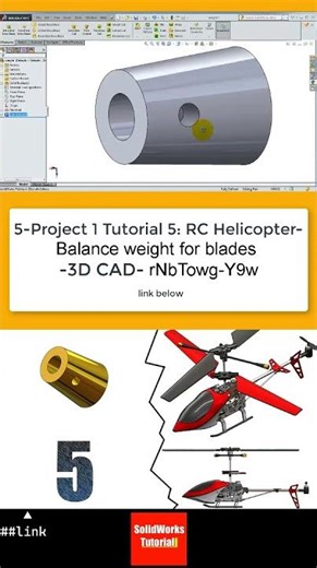 5- |Helicopter|: Balance weight for blades stabilizer#3d #cad #engineering #solidworks