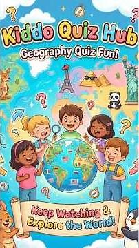 🌍 Geography Quiz for Kids | 20 Easy World Geography Questions 🧠 | Kiddo Quiz Hub