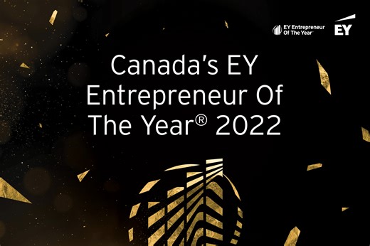 Canada’s EY Entrepreneur Of The Year® 2022 award winners