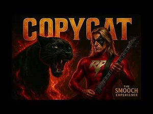 COPYCAT | SMOOCH (Official Audio)The Smooch Experience™