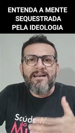 Entenda a mente SEQUESTRADA pela ideologia #noticias #esquerdabrasileira #direitadobrasil