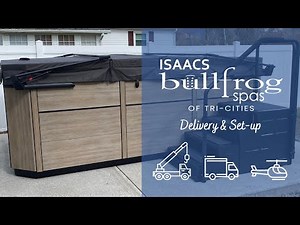 Bullfrog Spas Crane Delivery | S150