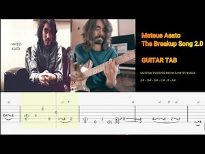 MATEUS ASATO - THE BREAKUP SONG 2.0 TAB/Transcriptions with slower tempo