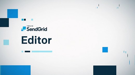 Twilio SendGrid Marketing Campaigns: Editor