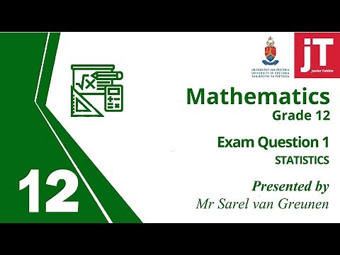 5. Grade 12 Mathematics - Statistics - Exam Question 1