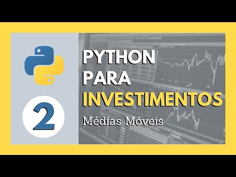 PYTHON PARA INVESTIMENTOS #2: Definindo intervalos, calculando e plotando médias móveis