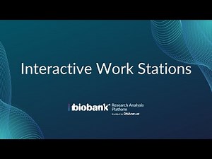 Part 7: Using JupyterLab & RStudio - UK Biobank Research Analysis Platform Overview Tutorial